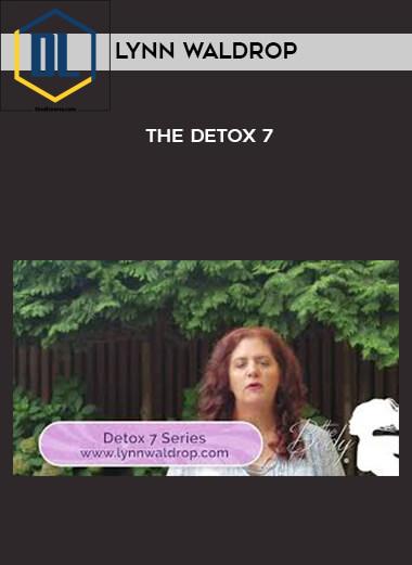 Lynn Waldrop – The Detox 7