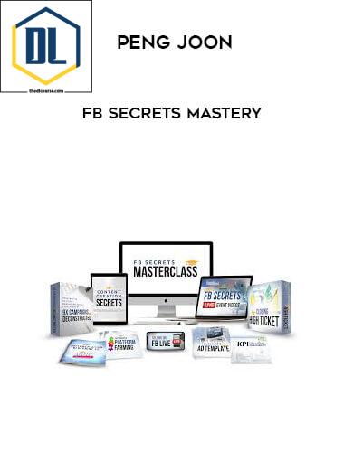 Peng Joon – FB Secrets Mastery