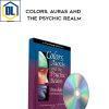 Donna Eden with David Feinstein – Colors, Auras and the Psychic Realm 2 Donna Eden with David Feinstein – Colors, Auras and the Psychic Realm
