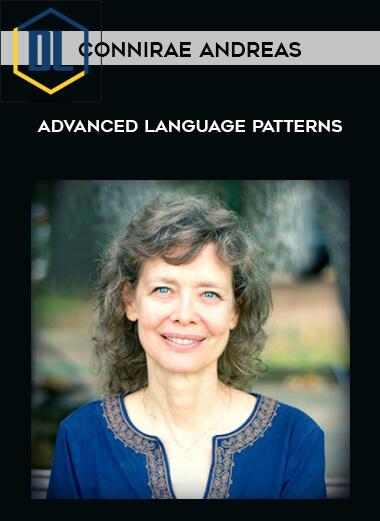 Connirae Andreas – Advanced Language Patterns 3 Advanced Language Patterns