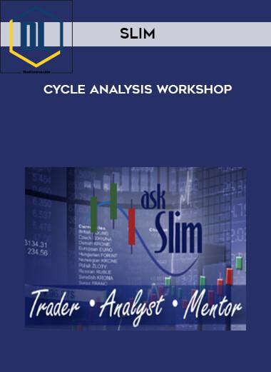 Slim – Cycle Analysis Workshop Forex Course 3 Slim – Cycle Analysis Workshop Forex Course