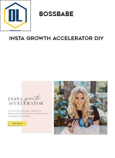 BossBabe – Insta Growth Accelerator DIY