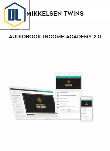 Mikkelsen Twins – Audiobook Income Academy 2.0 3 Mikkelsen Twins – Audiobook Income Academy 2.0