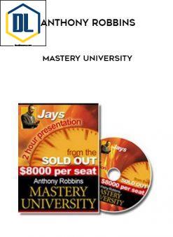 Anthony Robbins – Mastery University