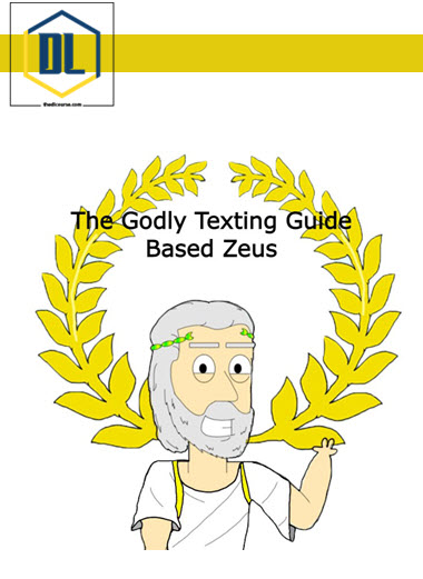 Based Zeus – The Godly Texting Guide 3 Based Zeus – The Godly Texting Guide