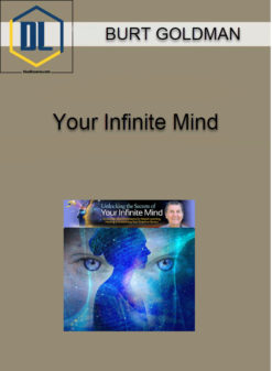 Burt Goldman - Your Infinite Mind
