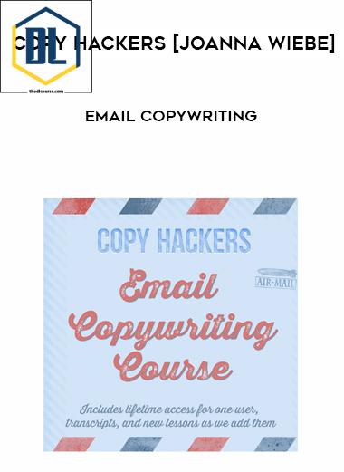 Copy Hackers [Joanna Wiebe] – Email Copywriting