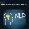 David Snyder – Applied NLP in Business Mastery 1 David Snyder – Applied NLP in Business Mastery
