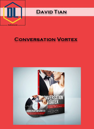 David Tian – Conversation Vortex 3 Conversation Vortex