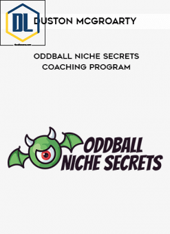 Duston McGroarty – Oddball Niche Secrets Coaching Program