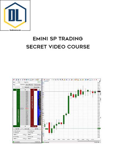 Emini SP Trading Secret Video Course 3 Emini SP Trading Secret Video Course