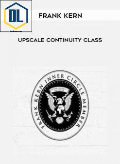 Frank Kern Upscale Continuity Class