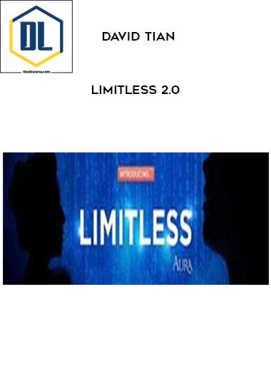 David Tian – Limitless 2.0 3 David Tian – Limitless 2.0