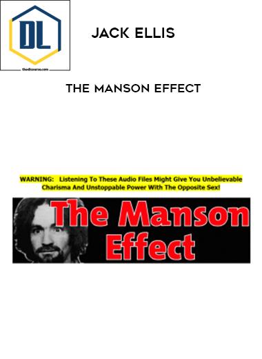 Jack Ellis – The Manson Effect