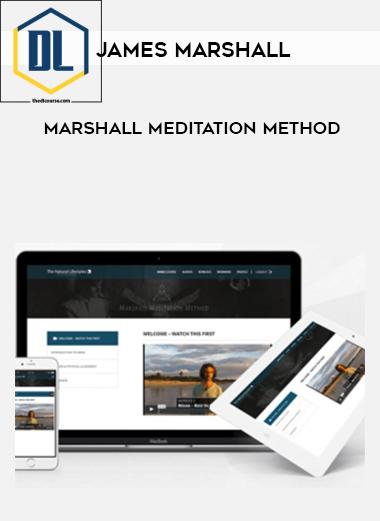 James Marshall – Marshall Meditation Method 3 James Marshall – Marshall Meditation Method