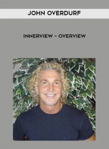 John Overdurf – Innerview – Overview