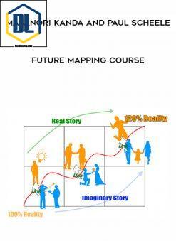Masanori Kanda and Paul Scheele – Future Mapping Course