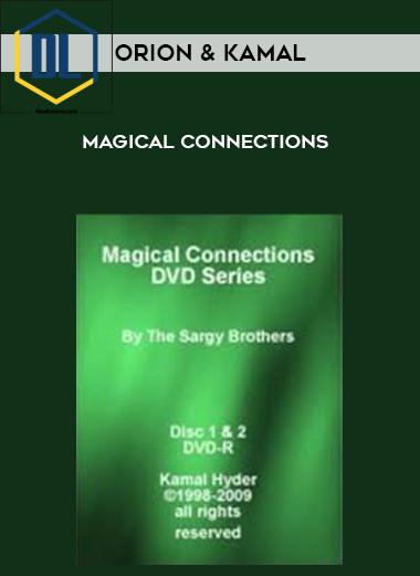 Orion & Kamal – Magical Connections 3 Orion & Kamal – Magical Connections