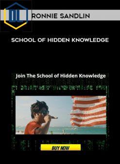 Ronnie Sandlin – School of Hidden Knowledge