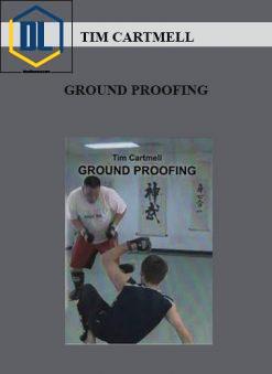 TIM CARTMELL – GROUND PROOFING