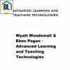 Wyatt Woodsmall Eben Pagan – Advanced Learning and Teaching Technologies