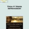 Daniel Orlansky & Marc Grossman – Yoga ft Vision Improvement 2 Yoga ft Vision Improvement