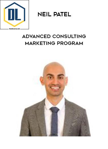 Neil Patel – Advanced Consulting / Marketing Program