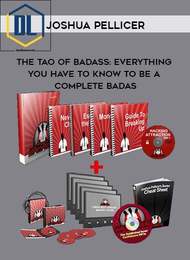 Joshua Pellicer – The Tao of Badass: Everything you have to know to be a complete badas 3 Joshua Pellicer – The Tao of Badass: Everything you have to know to be a complete badas