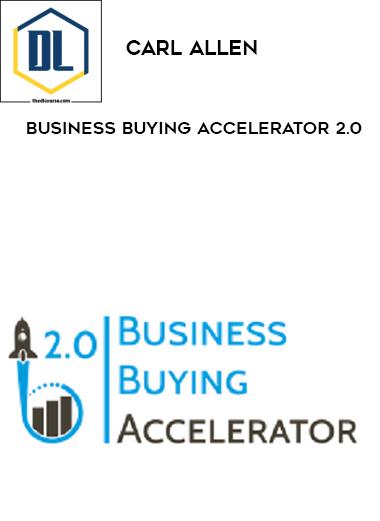 Carl Allen – Business Buying Accelerator 2.0