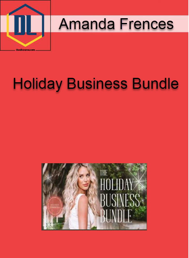 Amanda Frences – Holiday Business Bundle 3 Amanda Frences – Holiday Business Bundle