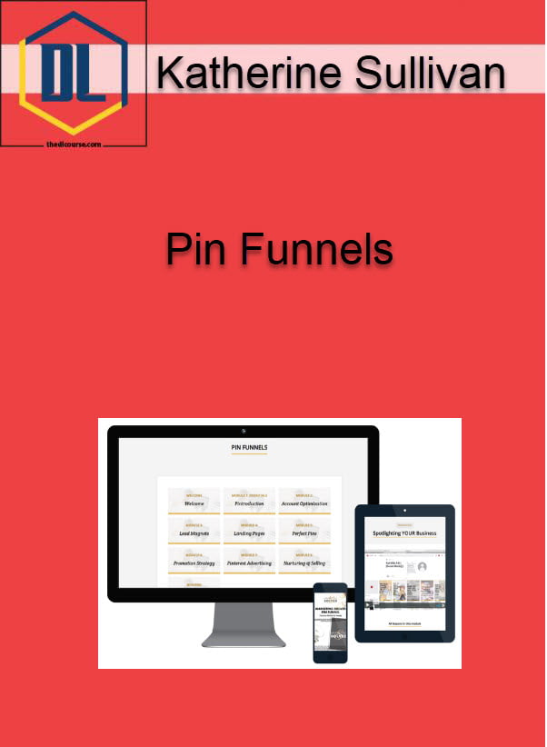 Katherine Sullivan – Pin Funnels 3 Katherine Sullivan – Pin Funnels