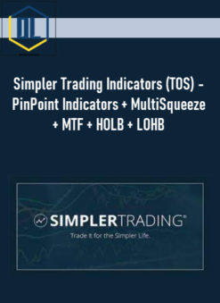 Simpler Trading Indicators (TOS) – PinPoint Indicators + MultiSqueeze + MTF + HOLB + LOHB
