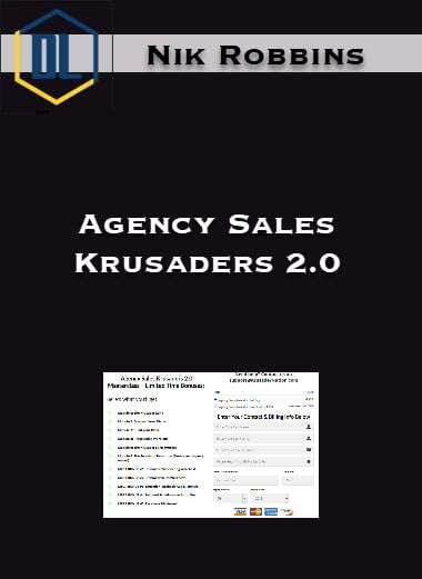 Nik Robbins – Agency Sales Krusaders 2.0 14 Nik Robbins – Agency Sales Krusaders 2.0