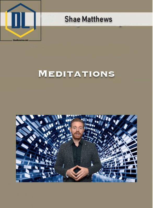 Shae Matthews – Meditations 1 Shae Matthews – Meditations