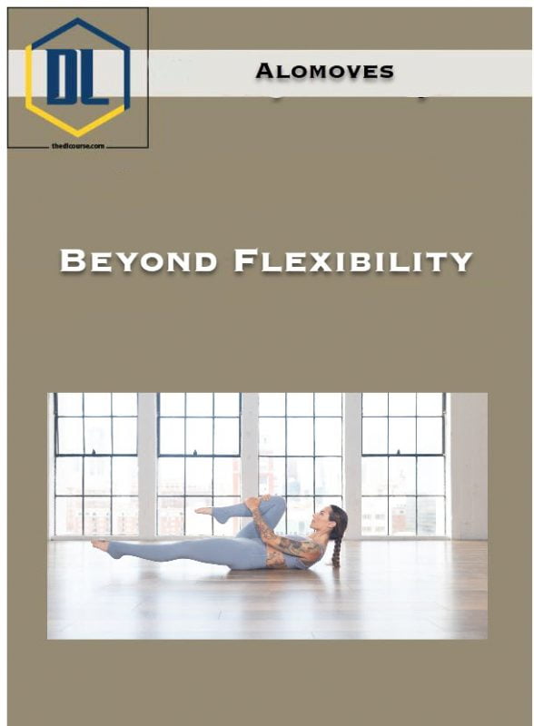 Alomoves – Beyond Flexibility 3 Alomoves – Beyond Flexibility