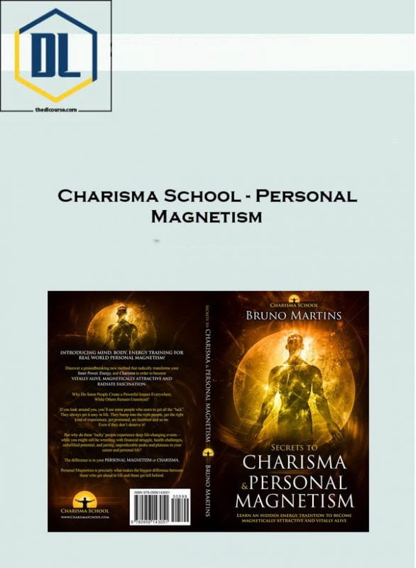 Charisma School – Personal Magnetism 1 Charisma School – Personal Magnetism