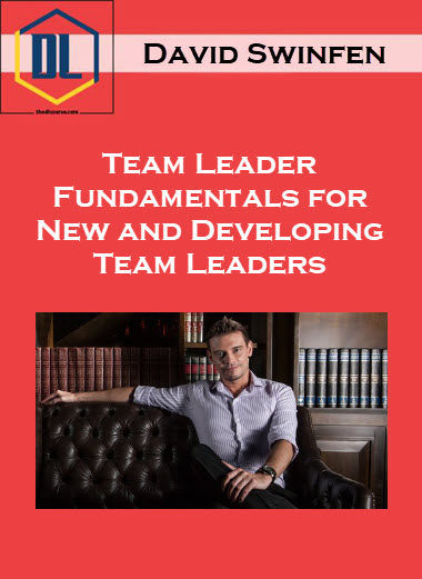 David Swinfen – Team Leader Fundamentals for New and Developing Team Leaders 1 004