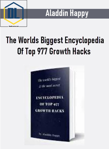 Aladdin Happy – The Worlds Biggest Encyclopedia Of Top 977 Growth Hacks 3 Aladdin Happy