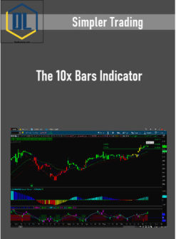 Simpler Trading – The 10x Bars Indicator