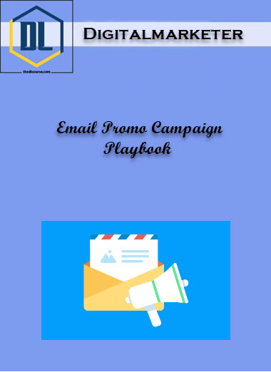Digitalmarketer – Email Promo Campaign Playbook 3 Campaign Playbook
