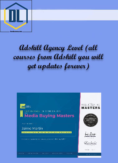 Adskill Agency Level (all courses from Adskill you will get updates forever) 3 Adskill Agency Level
