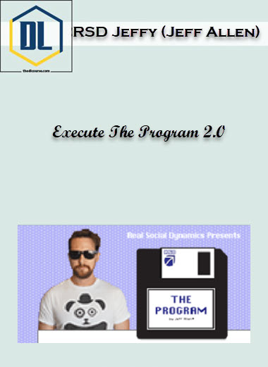 RSD Jeffy (Jeff Allen) – Execute The Program 2.0 3 Execute The Program