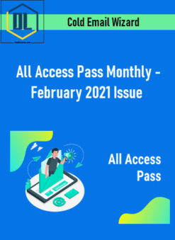 Cold Email Wizard - All Access Pass Monthly - February 2021 Issue