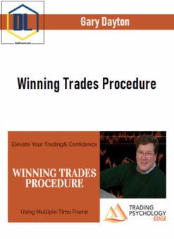 Gary Dayton – Winning Trades Procedure