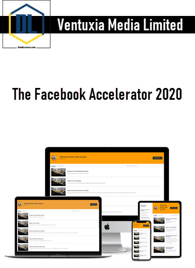 Ventuxia Media Limited – The Facebook Accelerator 2020 3 Ventuxia Media Limited – The Facebook Accelerator 2020