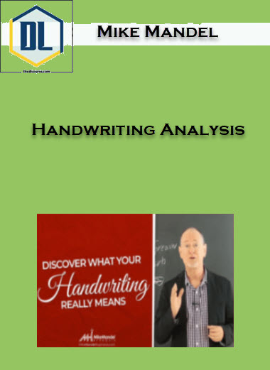 Mike Mandel – Handwriting Analysis 3 Handwriting Analysis