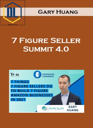 Gary Huang – 7 Figure Seller Summit 4.0 12 132