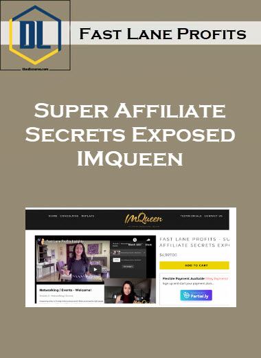 Fast Lane Profits – Super Affiliate Secrets Exposed IMQueen 1 144