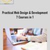 Practical Web Design & Development: 7 Courses in 1