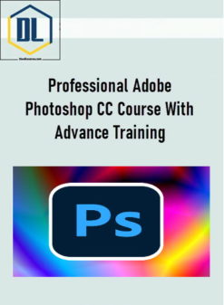 Professional Adobe Photoshop CC Course With Advance Training